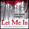 Let Me In (Unabridged) audio book by John Ajvide Lindqvist