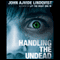 Handling the Undead (Unabridged) audio book by John Ajvide Lindqvist