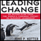 Leading Change (Unabridged) audio book by John P. Kotter