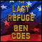 The Last Refuge: Dewey Andreas, Book 3 (Unabridged) audio book by Ben Coes
