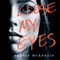 Close My Eyes (Unabridged) audio book by Sophie McKenzie