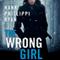 The Wrong Girl (Unabridged) audio book by Hank Phillippi Ryan