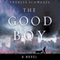 The Good Boy (Unabridged) audio book by Theresa Schwegel