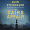 The Cairo Affair (Unabridged) audio book by Olen Steinhauer