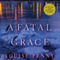 A Fatal Grace: Chief Inspector Gamache, Book 2 (Unabridged) audio book by Louise Penny
