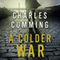 A Colder War (Unabridged) audio book by Charles Cumming