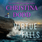 Virtue Falls (Unabridged) audio book by Christina Dodd