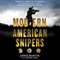 Modern American Snipers (Unabridged) audio book by Chris Martin