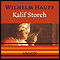 Kalif Storch audio book by Wilhelm Hauff