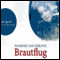 Brautflug audio book by Marieke van der Pol