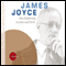 James Joyce. Eine Einfhrung in Leben und Werk (Suchers Leidenschaften) audio book by Bernd Sucher