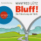 Bluff!. Die Flschung der Welt