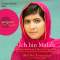 Ich bin Malala. Das Mdchen, das die Taliban erschieen wollten, weil es fr das Recht auf Bildung kmpft audio book by Malala Yousafzai, Christina Lamb