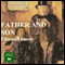 Father and Son (Unabridged) audio book by Edmund Gosse
