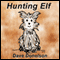 Hunting Elf (Unabridged) audio book by Dave Donelson