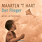 Der Flieger audio book by Maarten 'T Hart