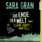Das Ende der Welt. Claire DeWitt ermittelt audio book by Sara Gran