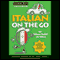 Italian on the Go (Unabridged) audio book by Marcel Danesi