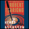 Heart of the Assassin (Unabridged) audio book by Robert Ferrigno