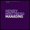 Managing (Unabridged) audio book by Henry Mintzberg