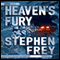 Heaven's Fury (Unabridged) audio book by Stephen Frey