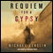 Requiem for a Gypsy (Unabridged) audio book by Michael Genelin