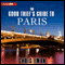 The Good Thief's Guide to Paris: A Mystery (Unabridged) audio book by Chris Ewan
