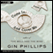 Come In and Cover Me: A Novel (Unabridged) audio book by Gin Phillips