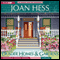 Deader Homes and Gardens: A Claire Malloy Mystery (Unabridged) audio book by Joan Hess