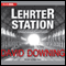 Lehrter Station: A John Russell WW II Novel, Book 5 (Unabridged) audio book by David Downing