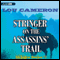 Stringer on the Assassins' Trail: The Stringer Series, Book 3 (Unabridged) audio book by Lou Cameron