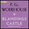 Blandings Castle (Unabridged) audio book by P. G. Wodehouse