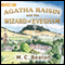 Agatha Raisin and the Wizard of Evesham: An Agatha Raisin Mystery, Book 8 (Unabridged) audio book by M. C. Beaton