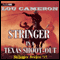 Stringer in a Texas Shoot-Out: Stringer, Book 15 (Unabridged) audio book by Lou Cameron