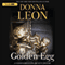 The Golden Egg: A Commissario Guido Brunetti Mystery, Book 22 (Unabridged) audio book by Donna Leon