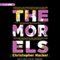 The Morels (Unabridged) audio book by Christopher Hacker