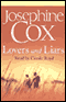 Lovers and Liars (Unabridged) audio book by Josephine Cox