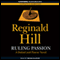 Ruling Passion (Unabridged) audio book by Reginald Hill