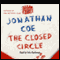 The Closed Circle (Unabridged) audio book by Jonathan Coe