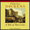 A Tale of Two Cities (Unabridged) audio book by Charles Dickens