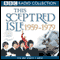 This Sceptred Isle: The Twentieth Century, Volume 4, 1959-1979 (Unabridged) audio book by Christopher Lee