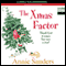 The Xmas Factor (Unabridged) audio book by Annie Sanders