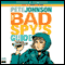 The Bad Spy's Guide (Unabridged) audio book by Pete Johnson
