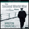 The Second World War: Alone (Unabridged) audio book by Sir Winston Churchill