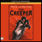 The Creeper (Unabridged) audio book by Pete Johnson