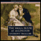 The Small House At Allington (Unabridged) audio book by Anthony Trollope