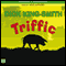 Triffic: The Extraordinary Pig (Unabridged) audio book by Dick King-Smith