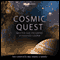 Cosmic Quest (Unabridged)