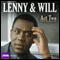 Lenny & Will: Act Two (Unabridged) audio book by Lenny Henry