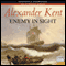 Enemy in Sight (Unabridged) audio book by Alexander Kent